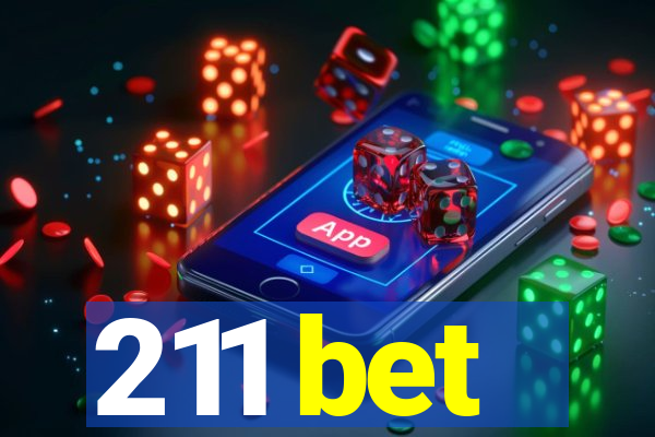 211 bet